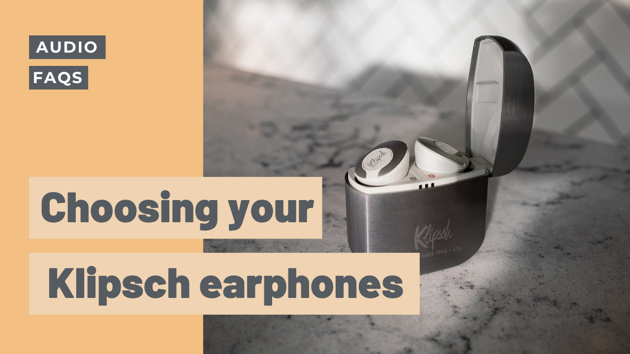 How to decide on a Klipsch earphone? Take this quiz to find out.